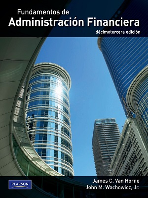 Fundamentos de administracion financiera - Van Horne - Decimatercera Edicion